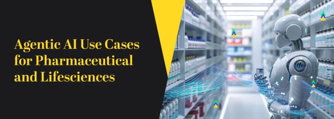 药械营养保健企业的Agentic AI应用(罕见病诊断、患者护理、生产检测等)全解析